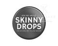 Black “Ask Me About Skinny Drops” Pin – White Lettering | Wellness Conversation Starter Button