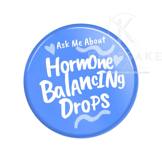 Ask Me About Hormone Balancing Drops Pin-Handlettering