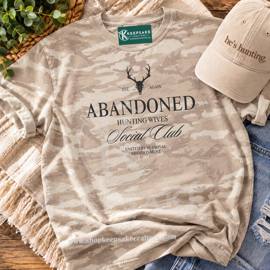 Abandoned Hunting Wives Social Club Tee | Camo Hunting Shirt